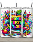 20oz "World’s Best Teacher" Tumbler - Colorful and Fun Teacher Gift